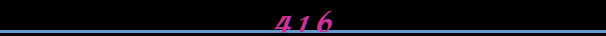 416