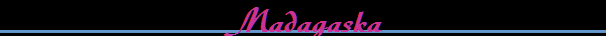 Madagaska